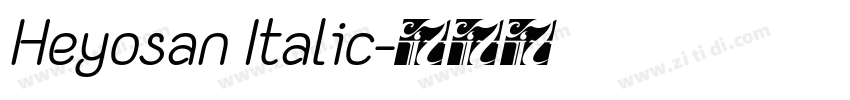 Heyosan Italic字体转换